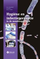 Hygiëne en infectiepreventie in de mondzorgpraktijk (Hardback)
