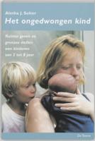 Het ongedwongen kind (Paperback)
