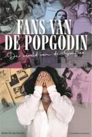 Fans van de popgodin (Hardback)