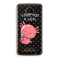 Love You A Lotl: Motorola Moto Z Force Transparant Hoesje - thumbnail