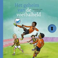 Het geheim van de voetbalheld