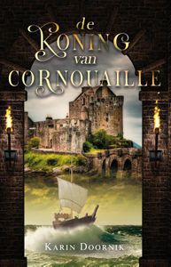 De koning van Cornouaille - Karin Doornik - ebook