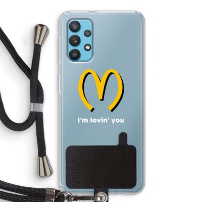 I'm lovin' you: Samsung Galaxy A32 4G Transparant Hoesje met koord