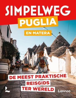 Reisgids Simpelweg Puglia - Apulie | Lannoo