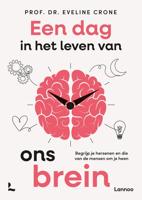 Een dag in ons brein - Eveline Crone - ebook