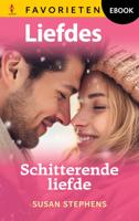Schitterende liefde - Susan Stephens - ebook