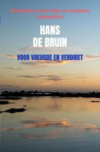 Voor vreugde en verdriet - Hans De Bruin - ebook