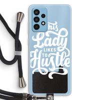Hustle Lady: Samsung Galaxy A52 Transparant Hoesje met koord Hustle Lady: Samsung Galaxy A52 Transparant Hoesje met koord