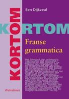 Kortom Franse grammatica (Paperback) Kortom Franse grammatica (Paperback)