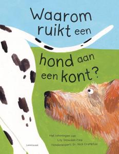 Waarom ruikt een hond aan een kont? (Hardback)