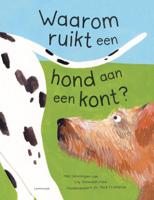 Waarom ruikt een hond aan een kont? (Hardback)