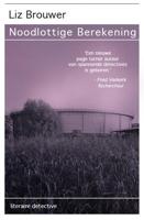 Noodlottige berekening (Paperback)