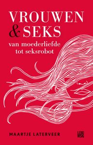 Vrouwen & seks - Maartje Laterveer - ebook