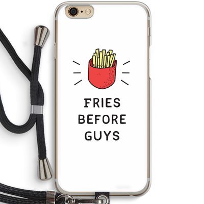 Fries before guys: iPhone 6 / 6S Transparant Hoesje met koord Fries before guys: iPhone 6 / 6S Transparant Hoesje met koord