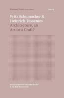 Fritz Schumacher & Heinrich Tessenow (Paperback)