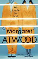 Als laatste het hart - Margaret Atwood - ebook - thumbnail