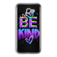 Be Kind: Samsung Galaxy A5 (2017) Transparant Hoesje