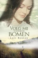 Volg mij voorbij de bomen (Paperback)