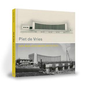 Piet de Vries, een beeldhouwend architect (Hardback)