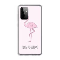 Pink positive: Samsung Galaxy A72 Transparant Hoesje