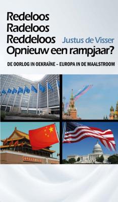 Redeloos, Radeloos, Reddeloos: Opnieuw een rampjaar? (Paperback)