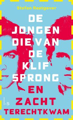 De jongen die van de klif sprong en zacht terechtkwam (Hardback)