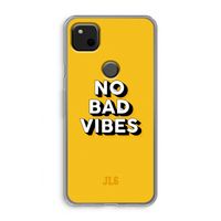 No Bad Vibes: Google Pixel 4a Transparant Hoesje