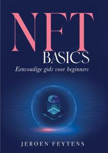 NFT Basics - Jeroen Feytens - ebook