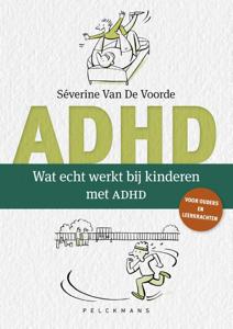 Wat echt werkt bij kinderen met ADHD? (Paperback)