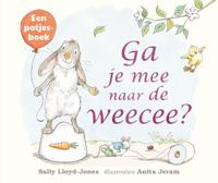 Ga je mee naar de weecee? (Kartonboek)