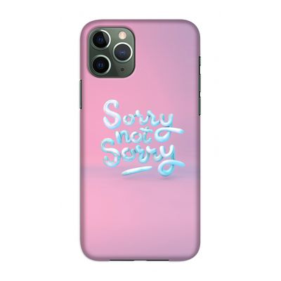Sorry not sorry: Volledig geprint iPhone 11 Pro Hoesje