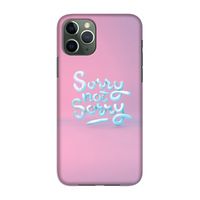 Sorry not sorry: Volledig geprint iPhone 11 Pro Hoesje