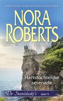 Hartstochtelijke serenade - Nora Roberts - ebook