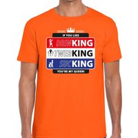 Oranje Kingsday If you like shirt voor heren