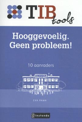 Hooggevoelig? Geen probleem! (Paperback)