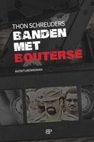 Banden met Bouterse - Thon Schreuders - ebook