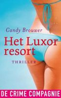 Het Luxor resort - Candy Brouwer - ebook