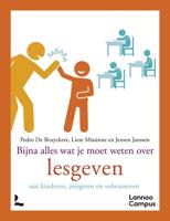 Bijna alles wat je moet weten over lesgeven - Pedro De Bruyckere, Liese Missinne, Jeroen Janssen - ebook