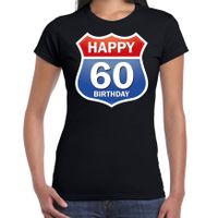 Happy birthday 60 jaar verjaardag t-shirt route bordje zwart voor dames - thumbnail