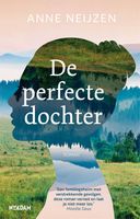 De perfecte dochter - Anne Neijzen - ebook