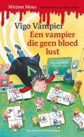 Vigo Vampier een vampier die geen bloed lust - Mirjam Mous - ebook