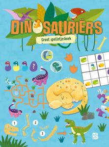 Dinosauriërs: Groot spelletjesboek (Paperback)