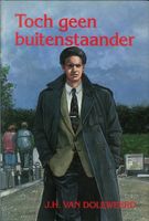 Toch geen buitenstaander - J.H. van Doleweerd - ebook