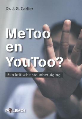 MeToo en YouToo. Een kritische steunbetuiging (Paperback)