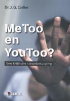 MeToo en YouToo. Een kritische steunbetuiging (Paperback)