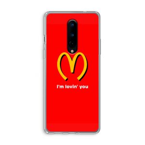 I'm lovin' you: OnePlus 8 Transparant Hoesje
