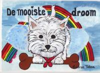 De mooiste droom (Hardback)
