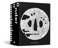 Amsterdam Onder/Under (Hardback)