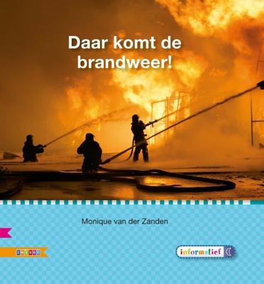 Daar komt de brandweer! (Hardback)