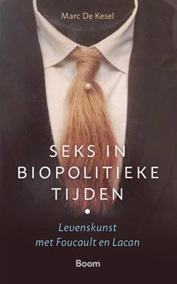 Seks in biopolitieke tijden (Paperback)
